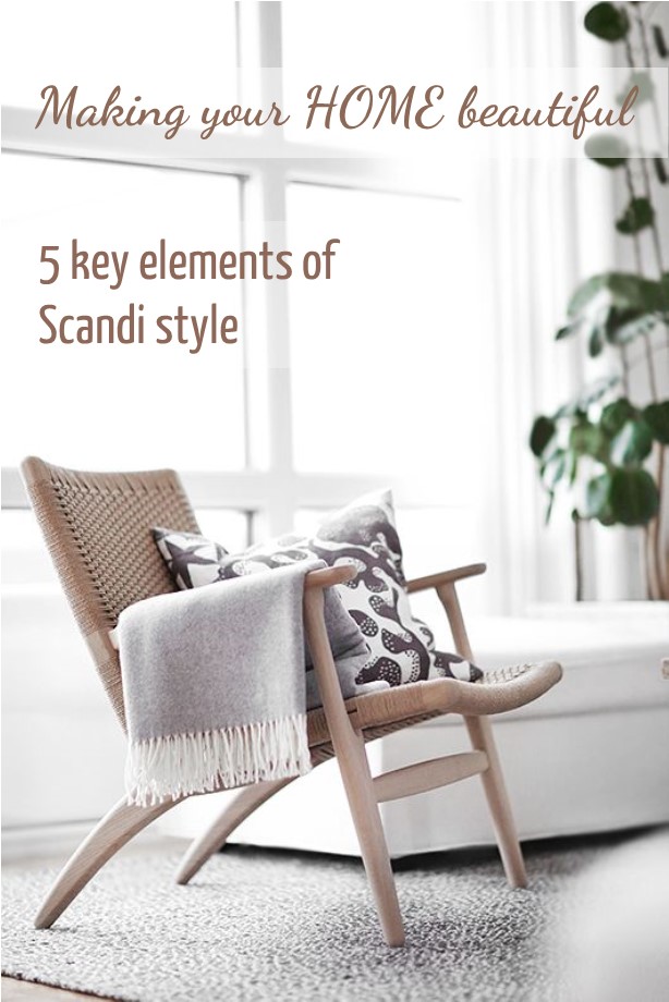 5 key elements of Scandi Style