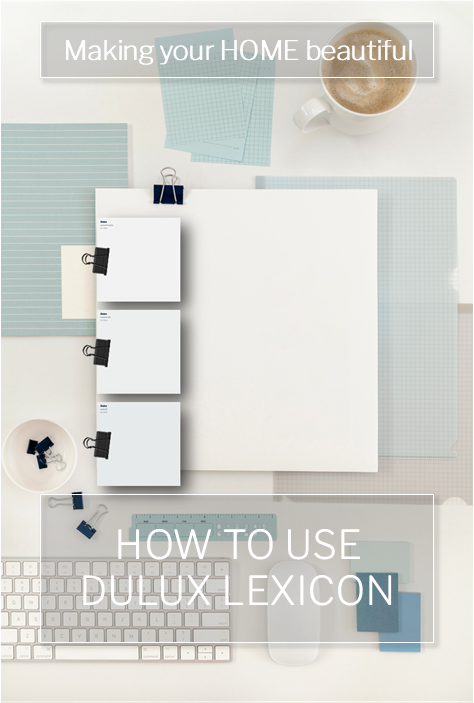 How to use Dulux Lexicon
